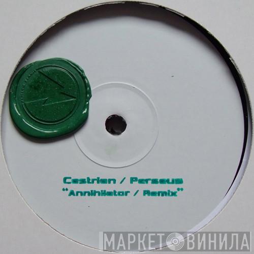Cestrian, Perseus Traxx - Annihilator / Remix