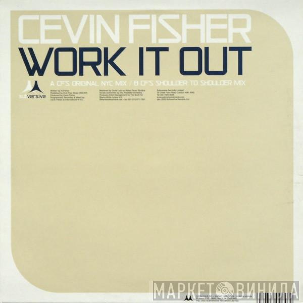 Cevin Fisher - Work It Out