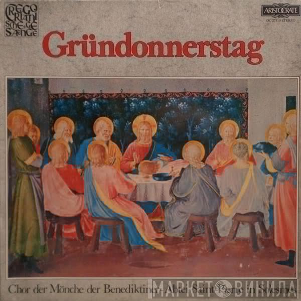 Chœur Des Moines De L'Abbaye Saint-Pierre De Solesmes, Dom Joseph Gajard - Gründonnerstag