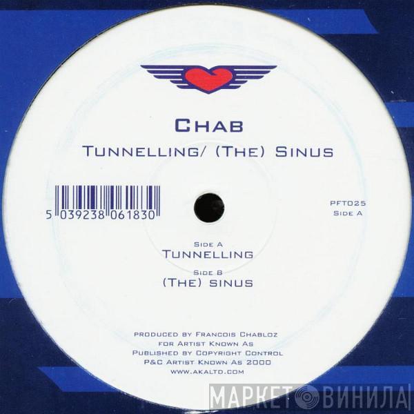 Chab - Tunnelling / (The) Sinus