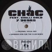 Chac - 7 Years
