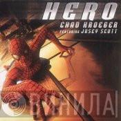 Chad Kroeger, Josey Scott - Hero