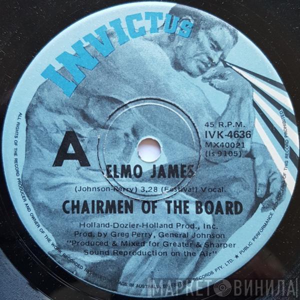  Chairmen Of The Board  - Elmo James / Bittersweet