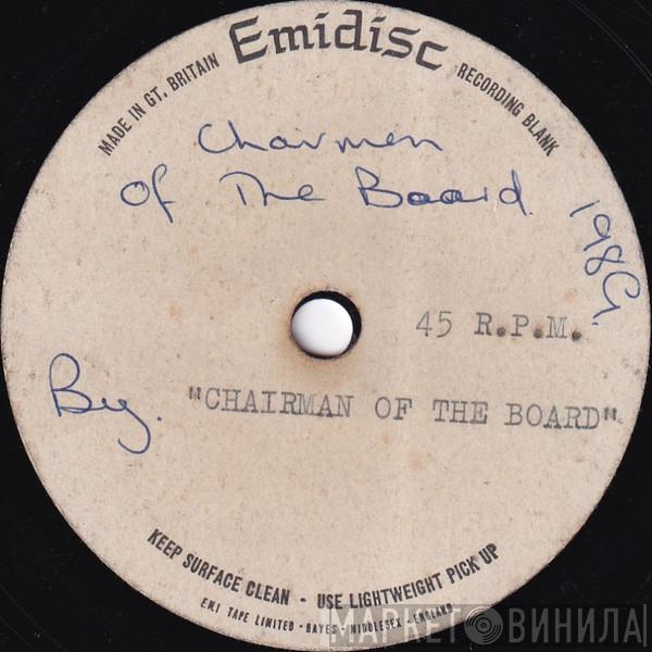  Chairmen Of The Board  - Chairman Of The Board