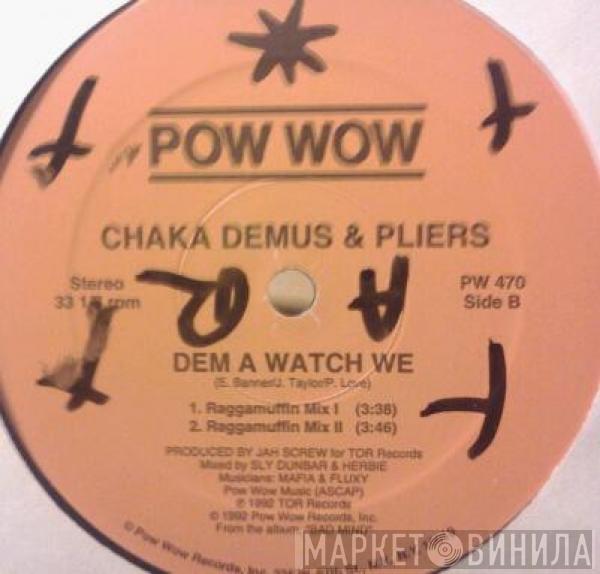  Chaka Demus & Pliers  - Dem A Watch Me