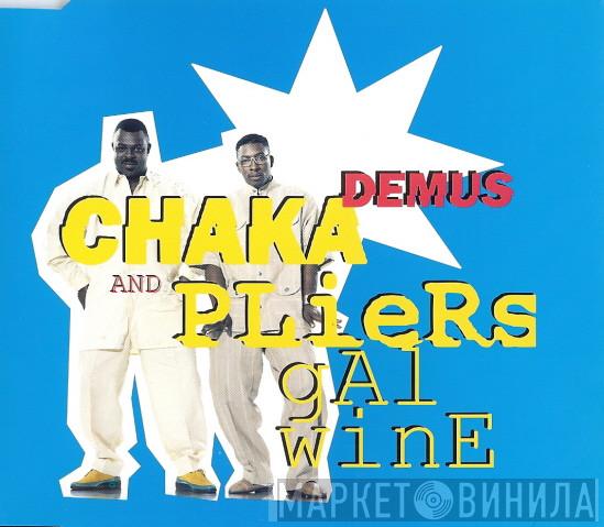 Chaka Demus & Pliers - Gal Wine