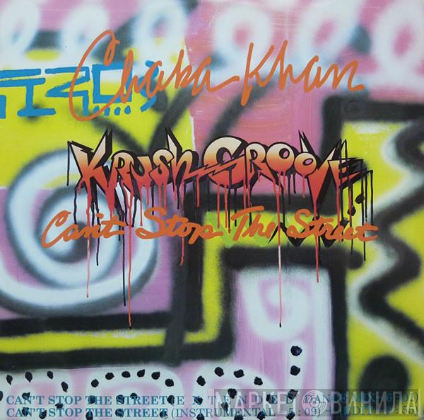 Chaka Khan - (Krush Groove) Can't Stop The Street
