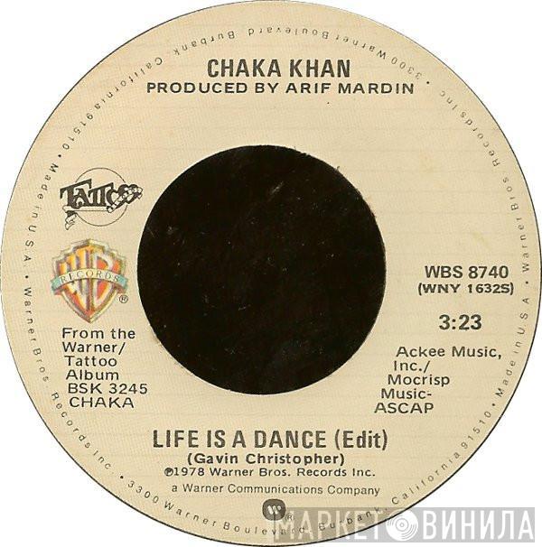  Chaka Khan  - Life Is A Dance / Some Love