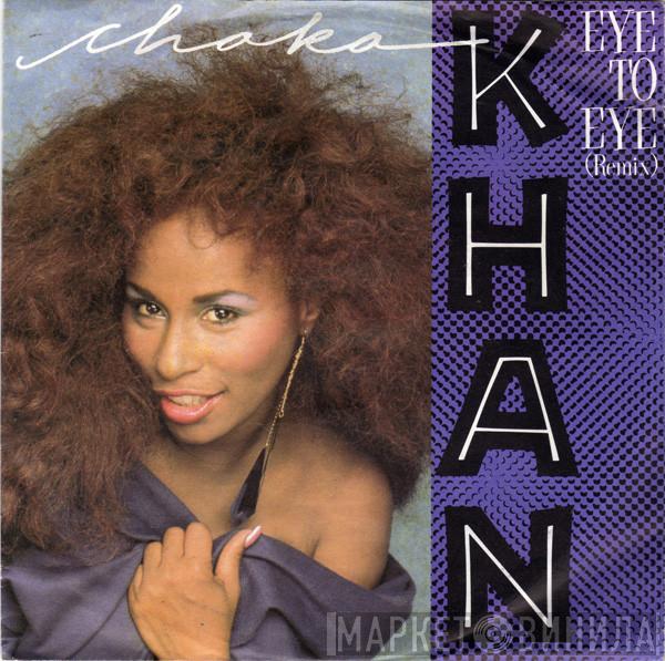  Chaka Khan  - Eye To Eye (Remix)