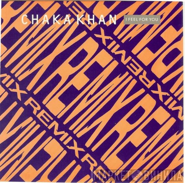  Chaka Khan  - I Feel For You (Remix)