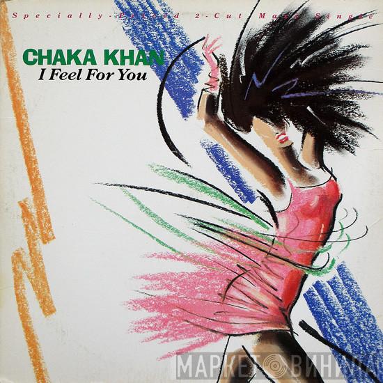  Chaka Khan  - I Feel For You