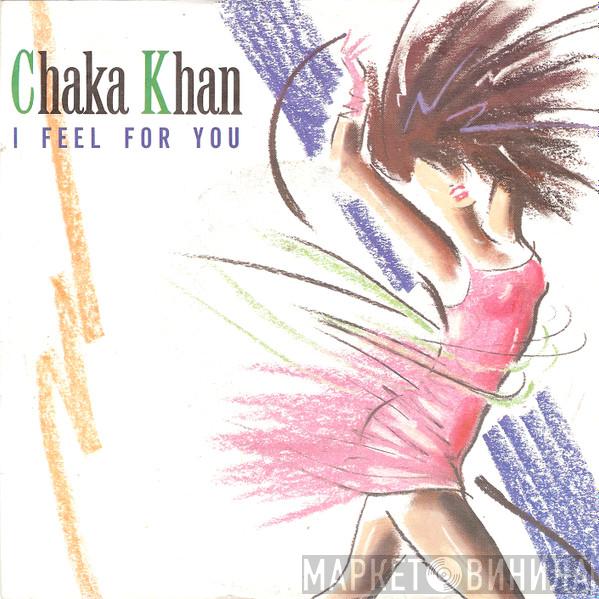 Chaka Khan - I Feel For You