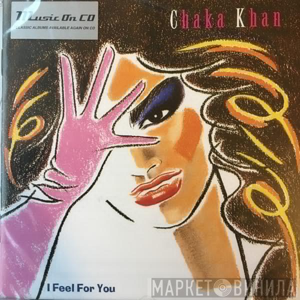  Chaka Khan  - I Feel For You