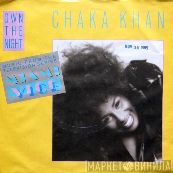  Chaka Khan  - Own The Night