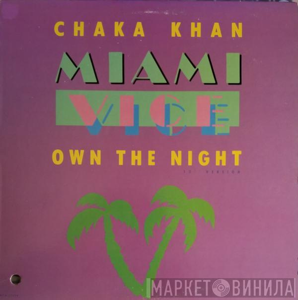  Chaka Khan  - Own The Night