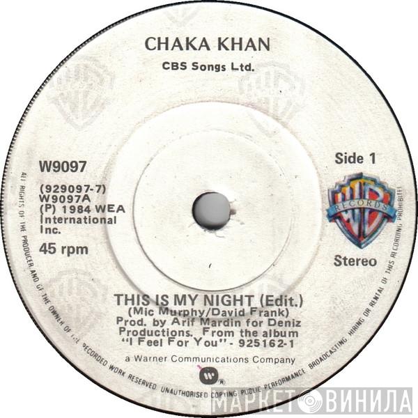Chaka Khan - This Is My Night (Edit.)
