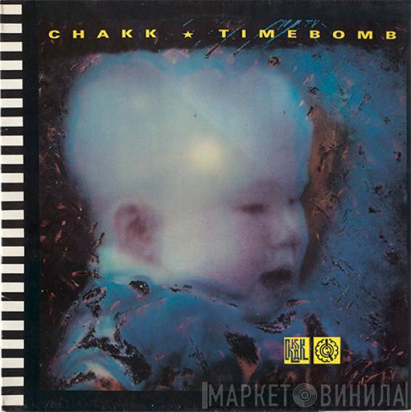 Chakk - Timebomb