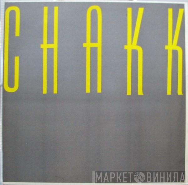 Chakk - You / They Say