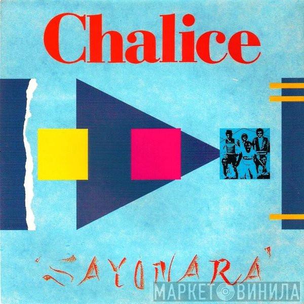 Chalice  - Sayonara