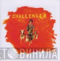 Challenger - When Friends Turn Against You