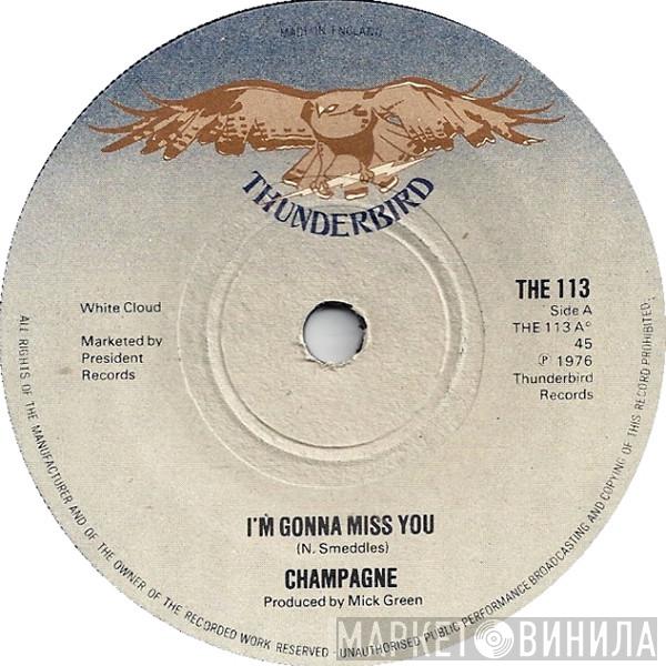 Champagne  - I'm Gonna Miss You