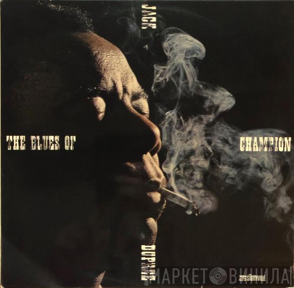 Champion Jack Dupree - The Blues Of Champion Jack Dupree
