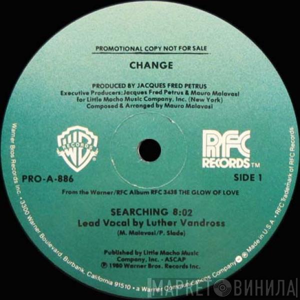  Change  - Searching / Angel In My Pocket