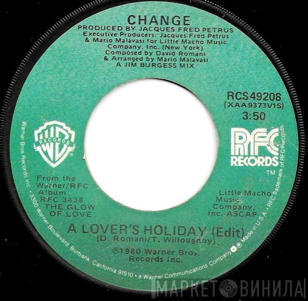 Change - A Lover's Holiday