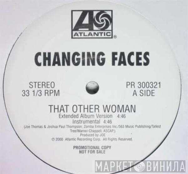 Changing Faces - That Other Woman