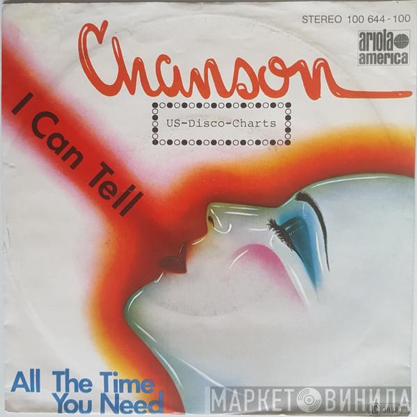  Chanson  - I Can Tell / All The Time You Need