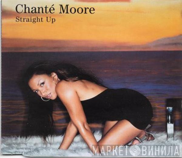  Chanté Moore  - Straight Up