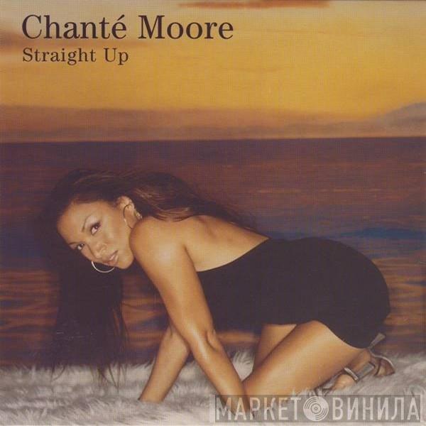  Chanté Moore  - Straight Up