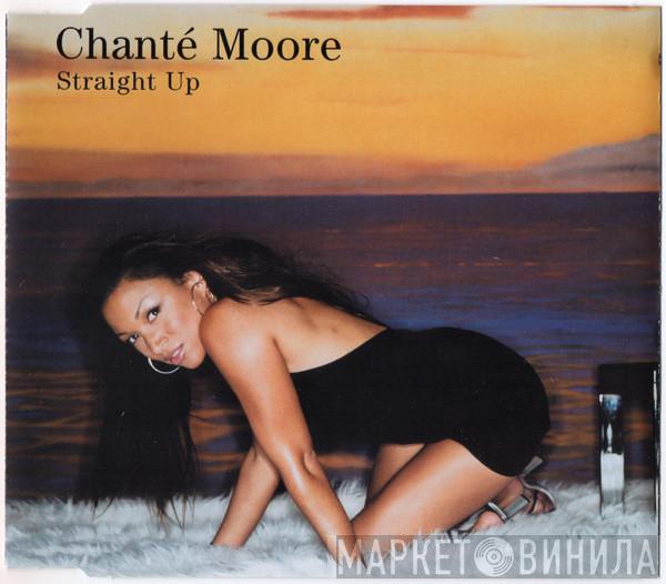  Chanté Moore  - Straight Up