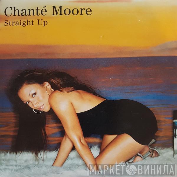  Chanté Moore  - Straight Up