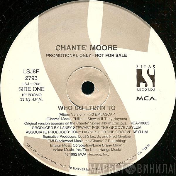Chanté Moore - Who Do I Turn To