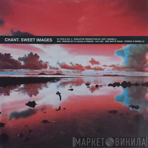 Chant - Sweet Images - DJ Tools Vol. 2