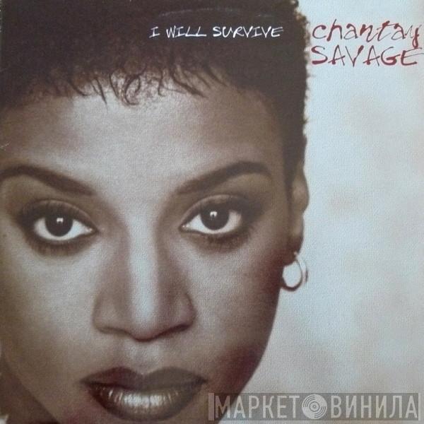 Chantay Savage - I Will Survive