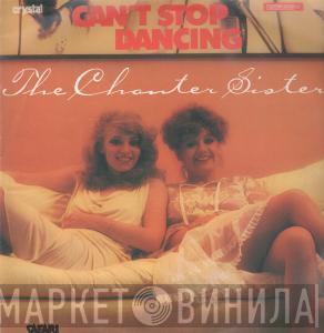  Chanter Sisters  - Can't Stop Dancing