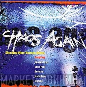  - Chaos Again