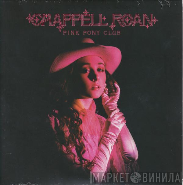 Chappell Roan - Pink Pony Club