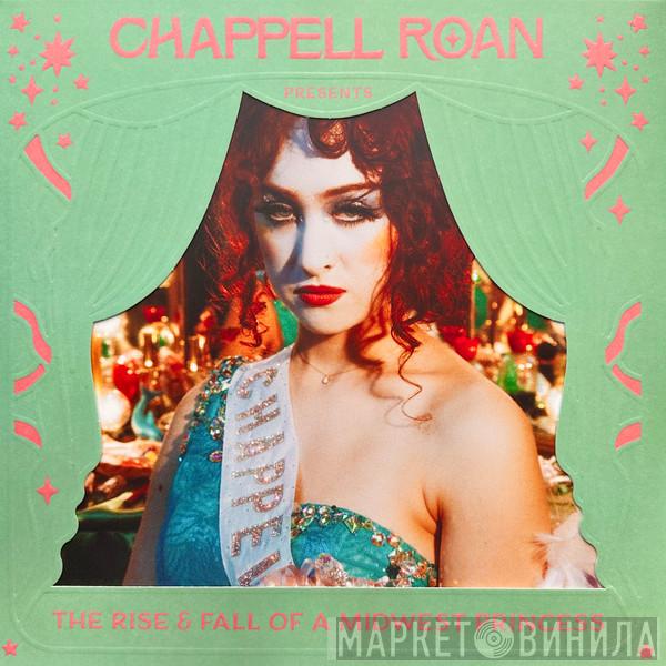 Chappell Roan - The Rise & Fall Of A Midwest Princess
