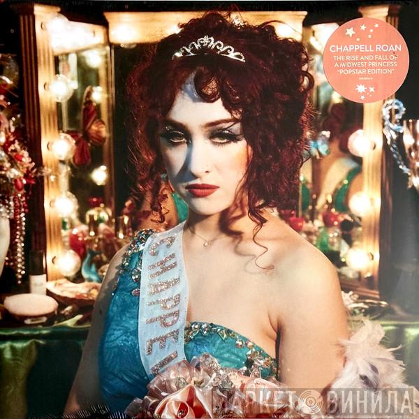  Chappell Roan  - The Rise And Fall Of A Midwest Princess