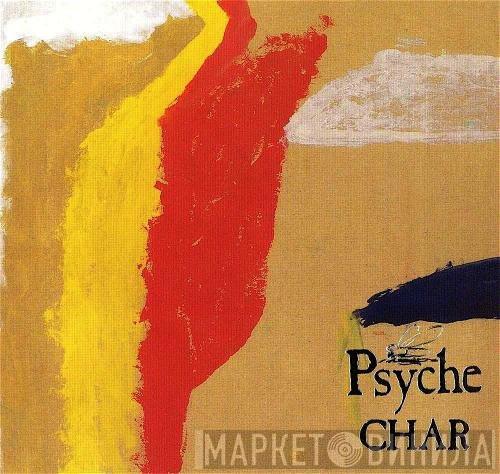  Char  - Psyche