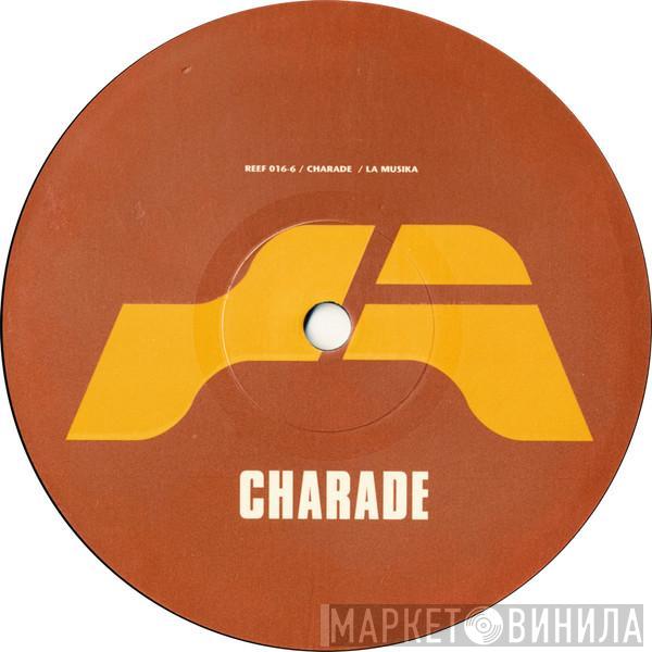 Charade - La Musika