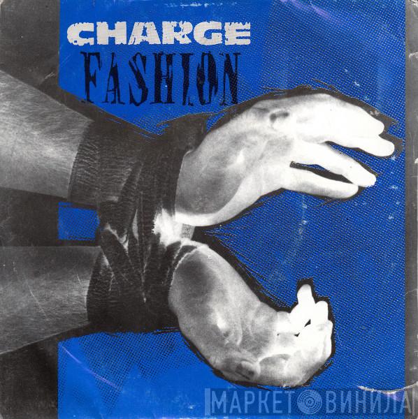Charge - Fashion