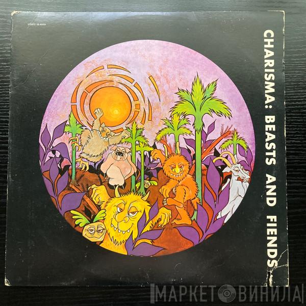 Charisma  - Beasts And Fiends