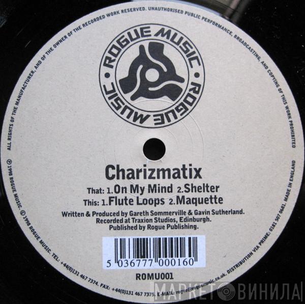Charizmatix - On My Mind