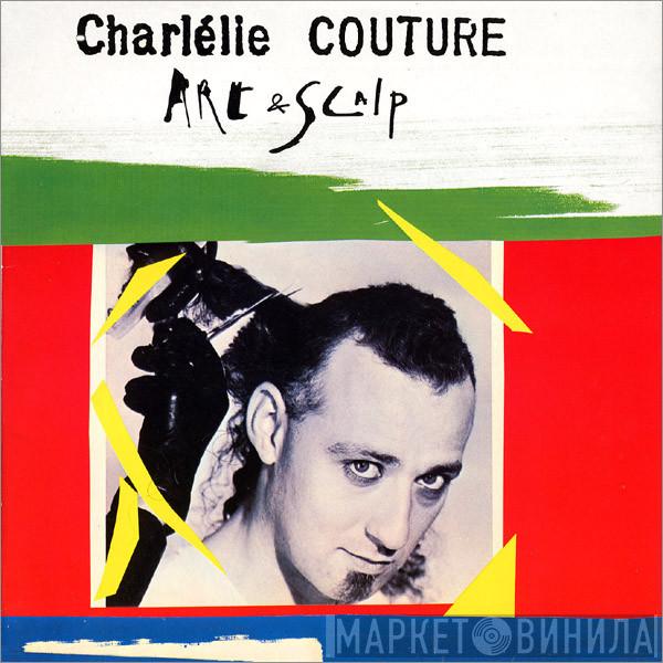  Charlélie Couture  - Art & Scalp