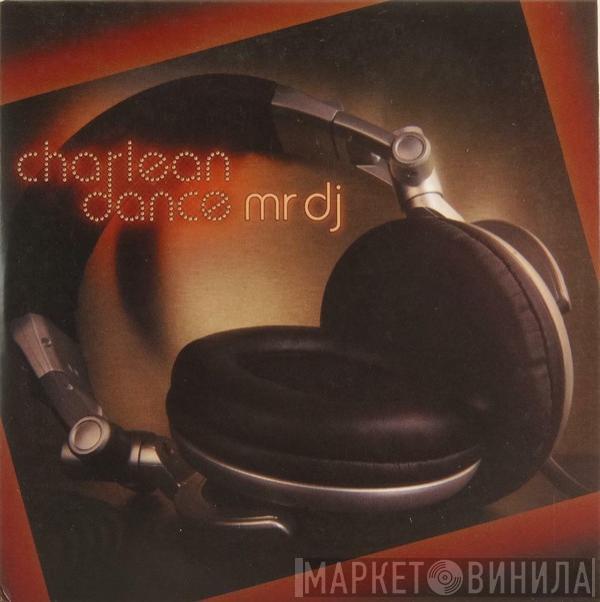 Charlean Dance - Mr DJ