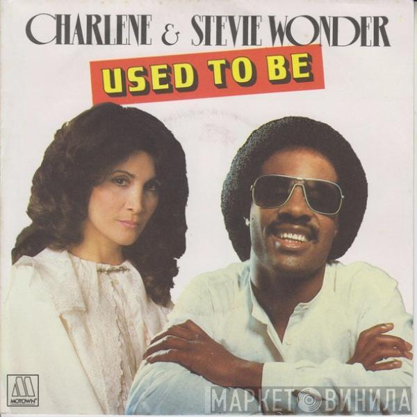 Charlene, Stevie Wonder - Used To Be